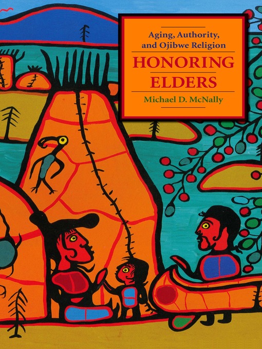 Title details for Honoring Elders by Michael D. McNally - Available